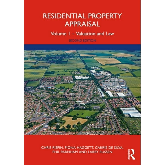 Residential Property Appraisal: Volume 1 - Valuation and Law, (Paperback)
