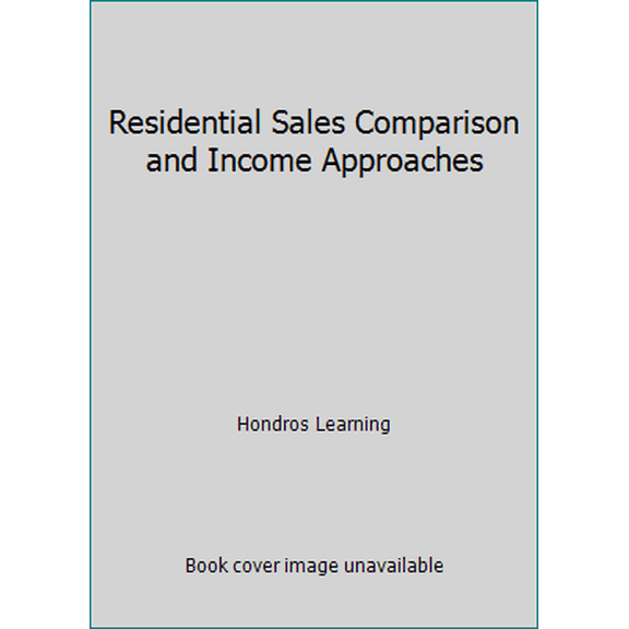 Pre-Owned Residential Sales Comparison and Income Approaches (Paperback) 1598440241 9781598440249
