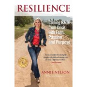 Resilience Coming Back from Crisis with Faith, Passion and Purpose, Paperback