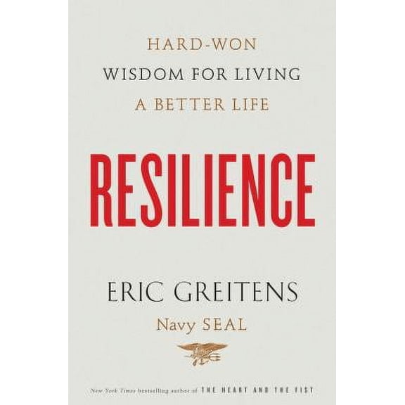Resilience: Hard-Won Wisdom for Living a Better Life, 9780544323988, 054432398X, Hardcover, F First Edition edition