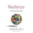 thumbnail image 1 of Resilience: Why Things Bounce Back, (Paperback), 1 of 1