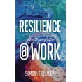 thumbnail image 1 of Resilience@work: How to Coach Yourself Into a Thriving Future, (Hardcover), 1 of 1