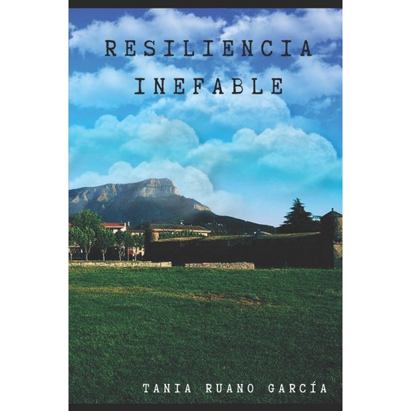 Resiliencia inefable (Paperback)