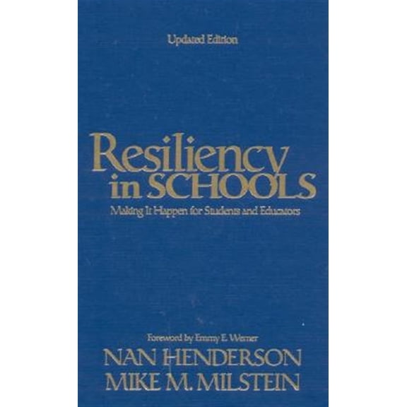 Pre-Owned Resiliency in Schools: Making It Happen for Students and Educators (Hardcover)