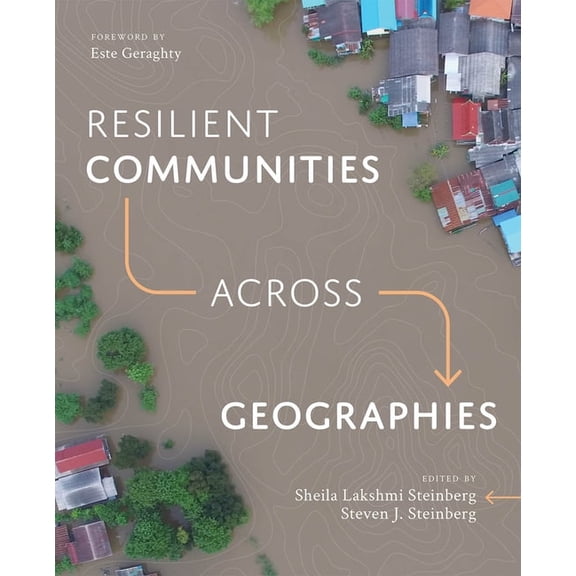 Resilient Communities Across Geographies, (Paperback)