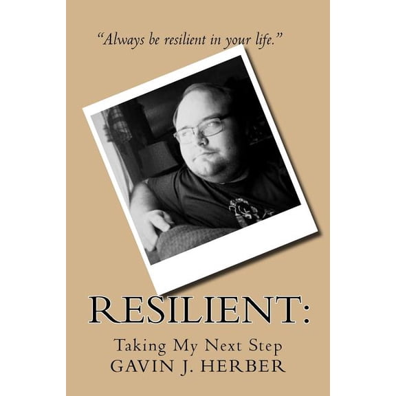 Resilient: : Taking My Next Step (Paperback)