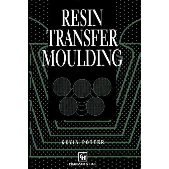 Resin Transfer Moulding, (Paperback)