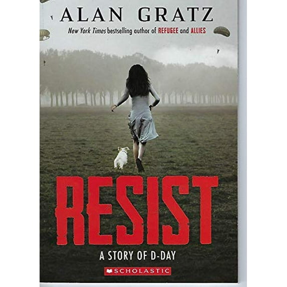 Pre-Owned Resist A Story of D-Day (Paperback) 1338621807