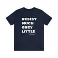 thumbnail image 1 of Resist Much Obey Little T-Shirt, Walt Whitman quote T-shirt, 1 of 1