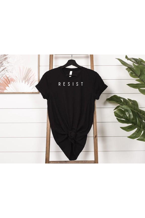 Resist Shirt, Anti T-Shirt, Protest Political Shirt, Pro Democracy Tee, Political Graphic Tee, Liberal Activist Shirt, Anti Maga Shirt