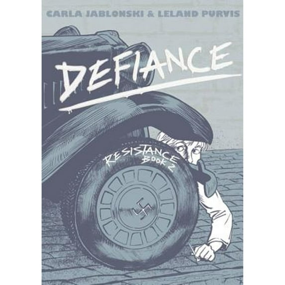 Resistance: Defiance : Resistance Book 2 (Series #2) (Paperback)