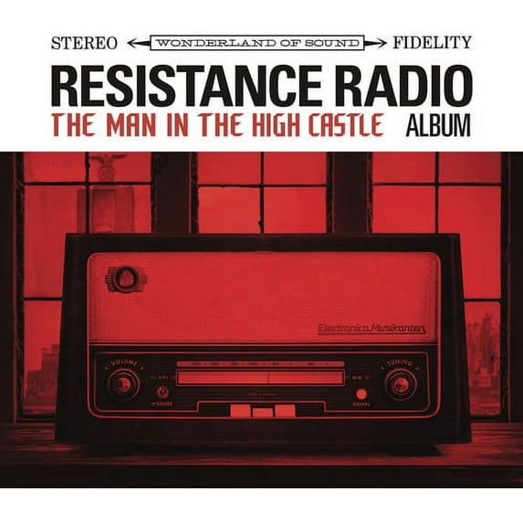 Resistance Radio: The Man In The High Castle Album (Various Artists)