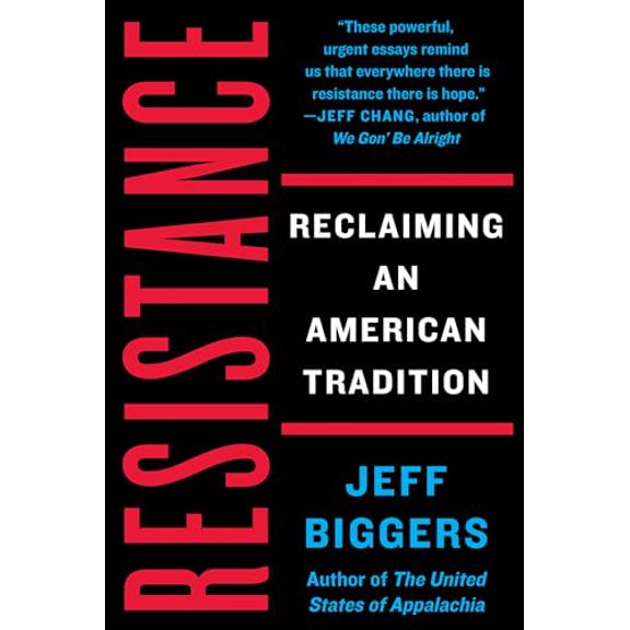Pre-Owned Resistance: Reclaiming an American Tradition (Paperback) 1640092463 9781640092464