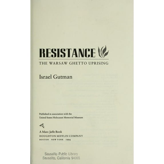 Pre-Owned Resistance : The Warsaw Ghetto Uprising (Hardcover) 9780395601990