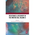 thumbnail image 1 of Resistance & Recovery in the #MeToo era, Volume II, (Paperback), 1 of 1