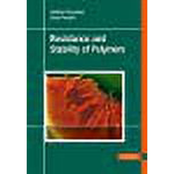 Resistance and Stability of Polymers