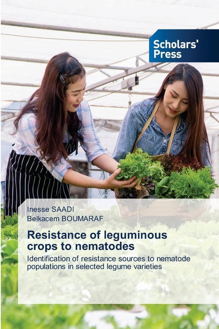 Resistance of leguminous crops to nematodes, (Paperback)