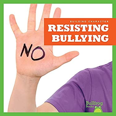 Pre-Owned Resisting Bullying (Hardcover) 1620318822 9781620318829
