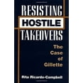 thumbnail image 1 of Pre-Owned Resisting Hostile Takeovers : The Case of Gillette (Hardcover) 9780275958305, 1 of 1