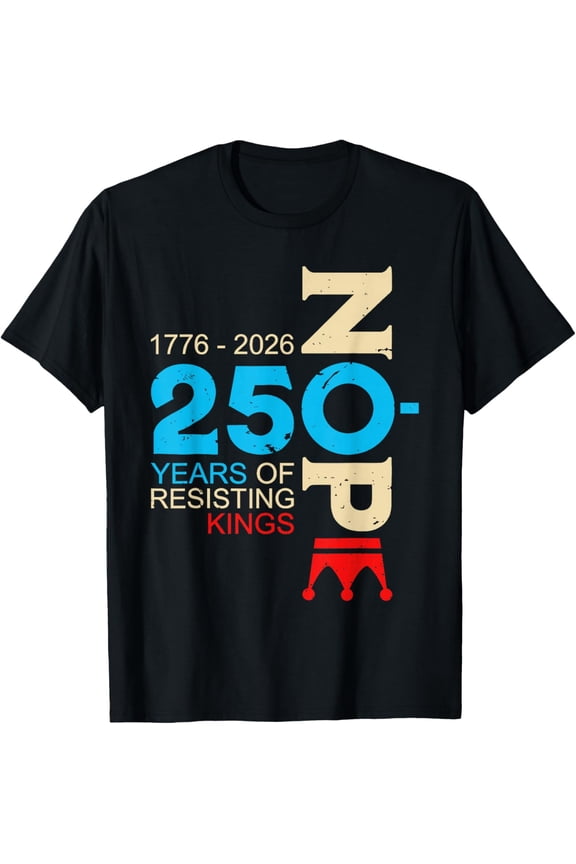 Resisting Kings 1776 2026 Protest T-Shirt
