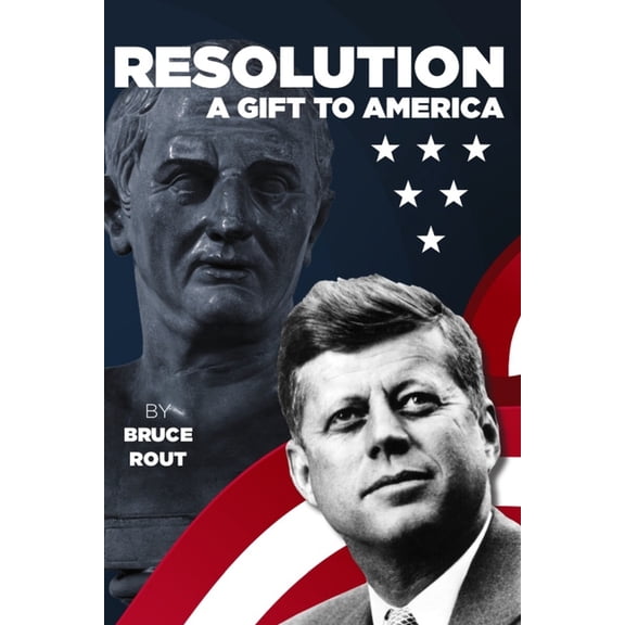 Resolution: a Gift to America, (Paperback)