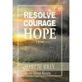 thumbnail image 1 of Resolve, Courage, Hope (Hardcover), 1 of 1