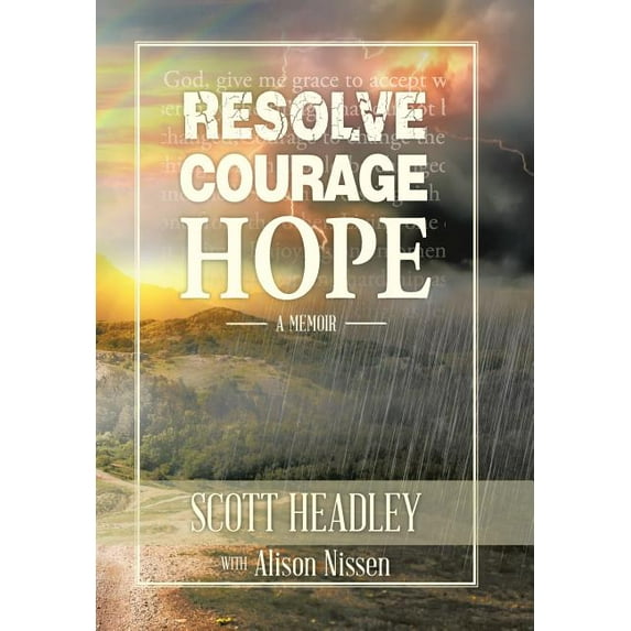 Resolve, Courage, Hope (Hardcover)