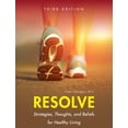 thumbnail image 1 of Resolve: Strategies, Thoughts, and Beliefs for Healthy Living, (Hardcover), 1 of 1