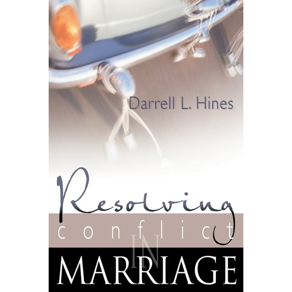 Resolving Conflict in Marriage (Paperback)