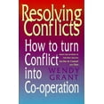 thumbnail image 1 of Pre-Owned Resolving Conflicts: How to Turn Conflict Into Cooperation (Paperback) 1862041261 9781862041264, 1 of 1