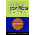 thumbnail image 1 of Pre-Owned Resolving Conflicts At Work : A Complete Guide for Everyone on the Job, 9780787950590, 0787950599, Hardcover, 1 edition, 1 of 1