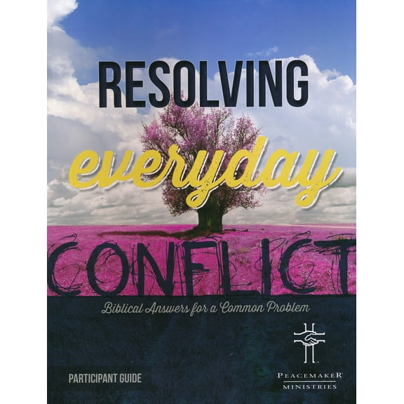 Resolving Everyday Conflict Participant Guide (Paperback)