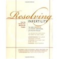 thumbnail image 1 of Pre-Owned Resolving Infertility (Paperback) 0060957999 9780060957995, 1 of 1
