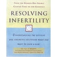 thumbnail image 1 of Pre-Owned Resolving Infertility (Paperback) 9780060957995, 1 of 1