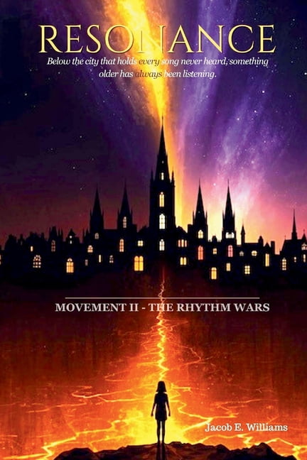 Resonance Resonance - Movement II: The Rhythm Wars, Book 2, (Paperback)