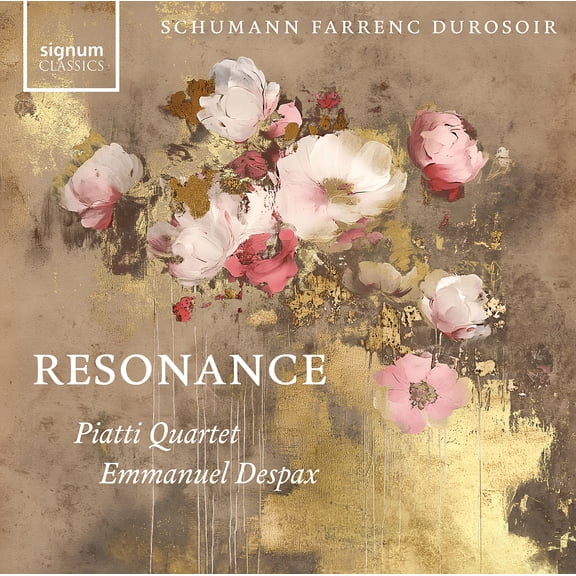 Emmanuel Despax - Resonance - Schumann, Farrenc, Durosoir - Music & Performance - CD