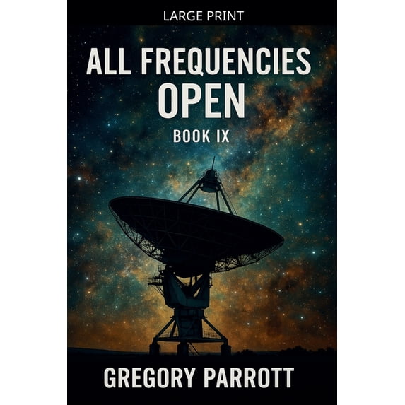 Resonant Flash Saga All Frequencies Open, Book 9, (Paperback)