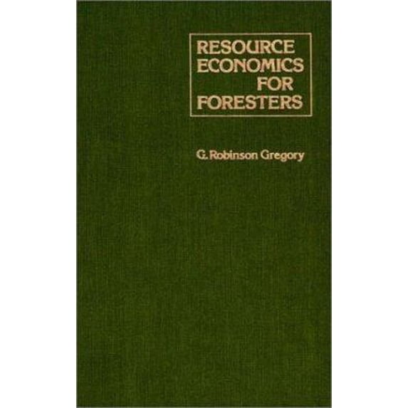 Pre-Owned Resource Economics for Foresters (Hardcover) 0471085219 9780471085218