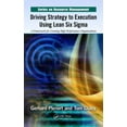 thumbnail image 1 of Resource Management Driving Strategy to Execution Using Lean Six Sigma: A Framework for Creating High Performance Organizations, (Hardcover), 1 of 1