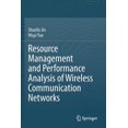 thumbnail image 1 of Resource Management and Performance Analysis of Wireless Communication Networks, (Paperback), 1 of 1