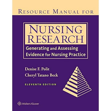 Pre-Owned Resource Manual for Nursing Research: Generating and Assessing Evidence for Nursing Practice, 9781975112264, 1975112261, Paperback, 11 edition