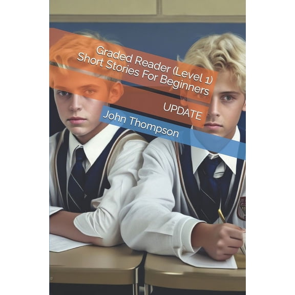 Resource Material for English as a Second Language: Graded Reader (Level 1) Short Stories For Beginners: Update (Paperback)
