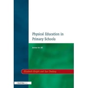 Resource Materials for Teachers Physical Education in Primary Schools Access for All, Paperback