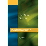 Resource Materials for Teachers The New Teacher An Introduction to Teaching in Comprehensive Education, Paperback
