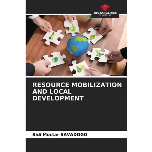 Resource Mobilization and Local Development, (Paperback)