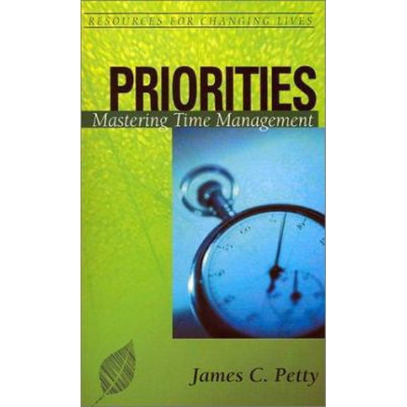 Pre-Owned Priorities: Mastering Time Management (Paperback) 0875526853 9780875526850
