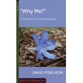 thumbnail image 1 of Pre-Owned Why Me?: Comfort for the Victimized (Paperback) 0875526950 9780875526959, 1 of 1