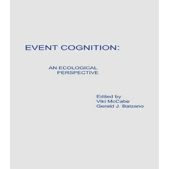 Resources for Ecological Psychology Event Cognition: An Ecological Perspective, (Hardcover)