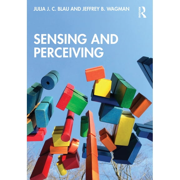 Resources for Ecological Psychology Sensing and Perceiving, (Paperback)