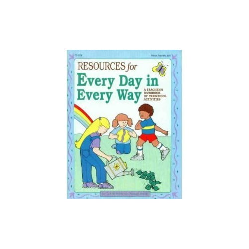 Pre-Owned Resources for Every Day in Every Way: A Teacher's Handbook of Preschool Activities (Paperback) 0822425084 9780822425083